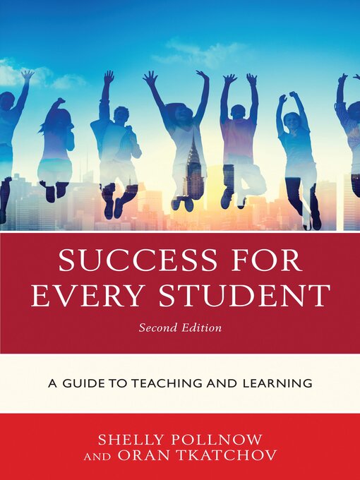 Title details for Success for Every Student by Michele Pollnow - Available